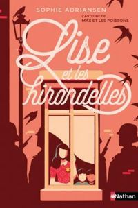 Couverture du livre Lise et les hirondelles - Sophie Adriansen