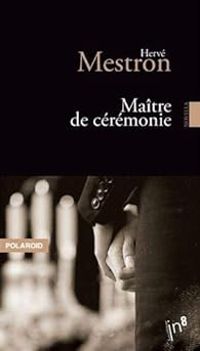 Herve Mestron - Le maître de cérémonie