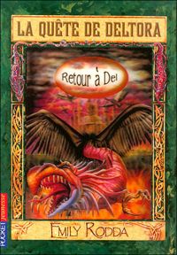 Couverture du livre 8. La quête de Deltora - Retour à Del  - Jennifer Rowe