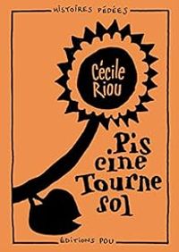 Cecile Riou - Piscine tournesol