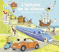 Couverture du livre L'histoire de la vitesse - Stephanie Ledu - Stephane Frattini