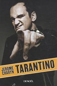 Couverture du livre Tarantino - Jerome Charyn