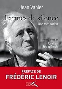 Couverture du livre Larmes de silence - Jean Vanier