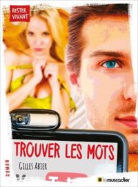 Gilles Abier - Trouver les mots