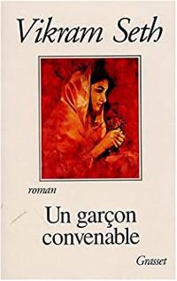 Couverture du livre Un garçon convenable - Vikram Seth