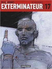 Jean Pierre Dionnet - Enki Bilal - Re-naissance