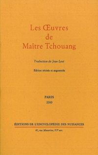 Tchouang-tseu - Les Œuvres de Maître Tchouang