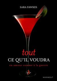 Couverture du livre TOUT CE QU'IL VOUDRA 3 - Sara Fawkes