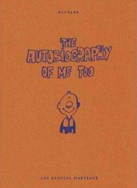 Couverture du livre The Autobiography of Me Too - Guillaume Bouzard