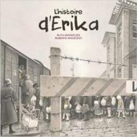 Ruth Vander Zee - Roberto Innocenti - L'histoire d'Érika