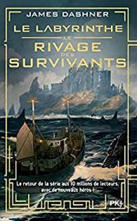 James Dashner - Le rivage des survivants