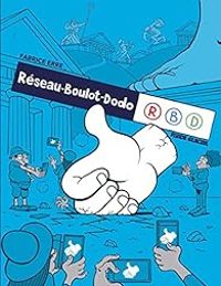 Couverture du livre Réseau boulot dodo - Fabrice Erre