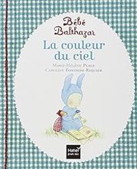 Couverture du livre La couleur du ciel - Marie Helene Place