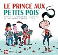 Couverture du livre Le prince aux petits pois - Fred L