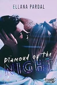 Couverture du livre Diamond of the night - Ellana Pardal