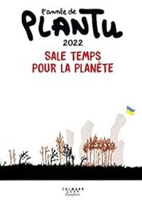 Couverture du livre L'année de Plantu 2022 - Plantu 