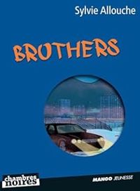 Couverture du livre Brothers - Sylvie Allouche