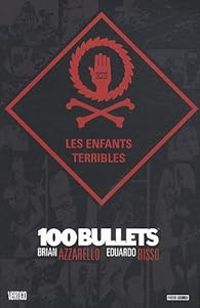 Couverture du livre Les enfants terribles  - Brian Azzarello - Eduardo Risso