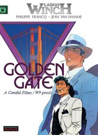 Philippe Francq - Jean Van Hamme - Golden Gate