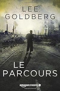 Lee Goldberg - Le parcours