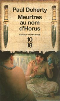 Paul C Doherty - MEURTRES AU NOM D HORUS