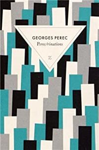 Georges Perec - Bernard Magne - Perec/rinations