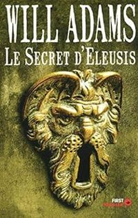 Will Adams - Le Secret d'Eleusis