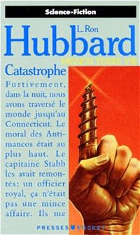 Couverture du livre Catastrophe ! - L Ron Hubbard