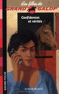 Couverture du livre Confidences et vérités - Bonnie Bryant