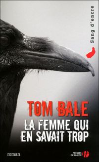 Tom Bale - La Femme qui en savait trop