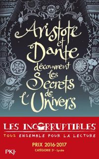 Couverture du livre Aristote et Dante découvrent les secrets de l'univers - Benjamin Alire Senz