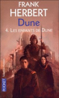 Couverture du livre LES ENFANTS DE DUNE - Frank Herbert