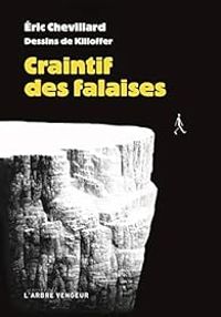 Ric Chevillard - Craintif des falaises