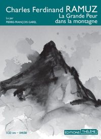 Couverture du livre La Grande Peur dans la montagne - Charles Ferdinand Ramuz - Quentin Pauchard