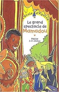  Pakita - Le grand spectacle de Mamadou