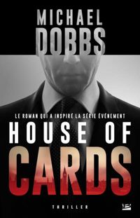 Michael Dobbs - House of Cards