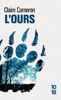 Couverture du livre L'ours - Bernard Cohen - Claire Cameron