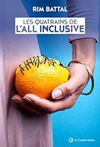 Couverture du livre Les quatrains de l'all inclusive - Rim Battal