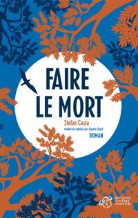 Stefan Casta - Faire le mort