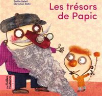 Couverture du livre Les trésors de Papic - Christian Voltz - Milie Soleil