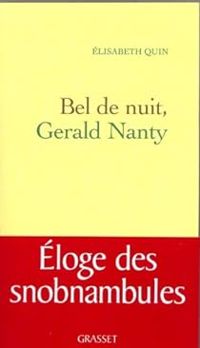 Couverture du livre Bel de nuit, Gerald Nanty - Elisabeth Quin