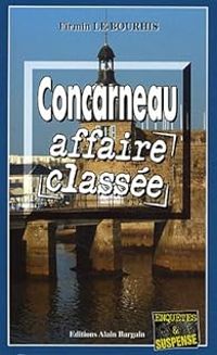 Firmin Le Bourhis - Concarneau affaire classée