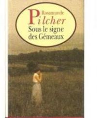 Couverture du livre Sous le signe des Gémeaux - Rosamunde Pilcher