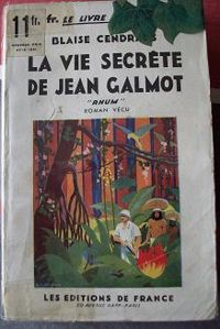 Couverture du livre La Vie secrète de Jean Galmot - Blaise Cendrars