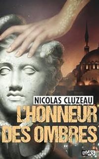 Couverture du livre L'honneur des ombres - Nicolas Cluzeau