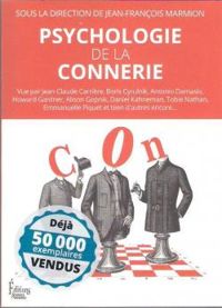 Jean Francois Marmion - Serge Ciccotti - Psychologie de la connerie