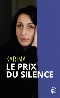 Karima - Le prix du silence