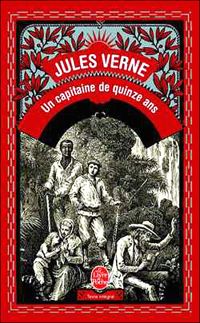 Jules Verne - Un capitaine de quinze ans