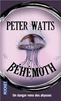 Couverture du livre Béhémoth - Peter Watts