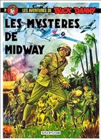 Couverture du livre Les mystères de Midway - Jean Michel Charlier - Victor Hubinon